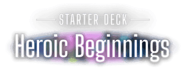 Heroic Beginnings